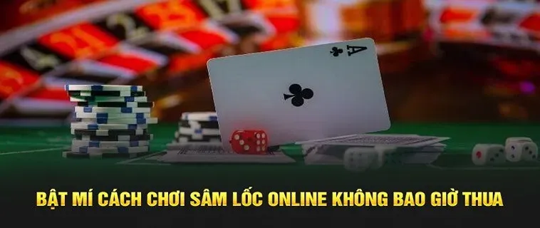 Chinh Phục Game Sâm Lốc BJ88 Với Bộ Bí Kíp Từ Các Chuyên Gia