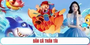 Bí Kíp Cách Chơi Bắn Cá Thần Tài Tại BJ88 Để Rinh Lộc Phát Tài